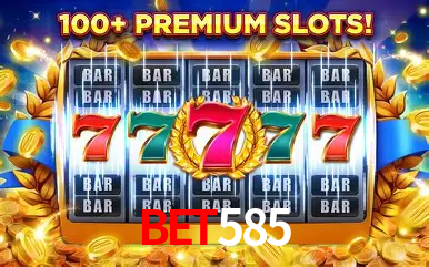 Bet585 Plataforma Oficial